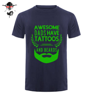 Summer Fashion Style Awesome Dads Have Tattoos And Beards T Shirt Mens Cotton O Neck Short Sleeve Hip-Hop Tops Tees - BEARD CLIQUE