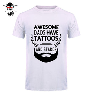 Summer Fashion Style Awesome Dads Have Tattoos And Beards T Shirt Mens Cotton O Neck Short Sleeve Hip-Hop Tops Tees - BEARD CLIQUE