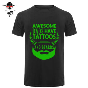 Summer Fashion Style Awesome Dads Have Tattoos And Beards T Shirt Mens Cotton O Neck Short Sleeve Hip-Hop Tops Tees - BEARD CLIQUE