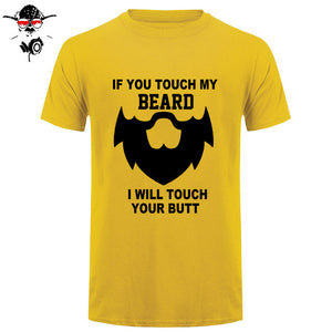 Summer If You Touch My Beard T Shirt Men Short Sleeve Cotton Men Funny Gift T-shirt Tops Camisetas Tshirt - BEARD CLIQUE