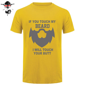 Summer If You Touch My Beard T Shirt Men Short Sleeve Cotton Men Funny Gift T-shirt Tops Camisetas Tshirt - BEARD CLIQUE