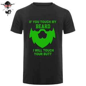 Summer If You Touch My Beard T Shirt Men Short Sleeve Cotton Men Funny Gift T-shirt Tops Camisetas Tshirt - BEARD CLIQUE